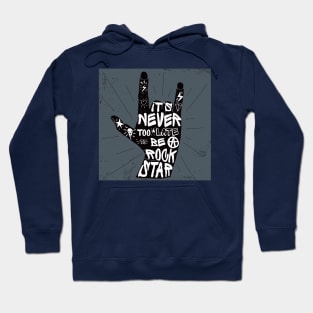 It's never too late Hoodie